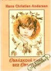 Andersen Hans Christian - Obrázková kniha bez obrázkov