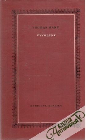 Vyvolený - Mann Thomas