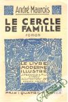 Maurois André - Le cercle de famille