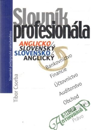 Obal knihy Slovník profesionála anglicko - slovenský, slovensko - anglický
