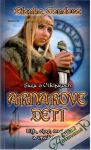 Gondová Blanka - Arnarove deti