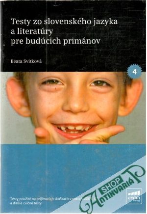 Obal knihy Testy zo slovenského jazyka a literatúry pre budúcich primánov