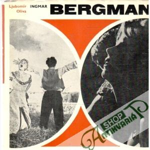 Ingmar Bergman - Oliva Ljubomír