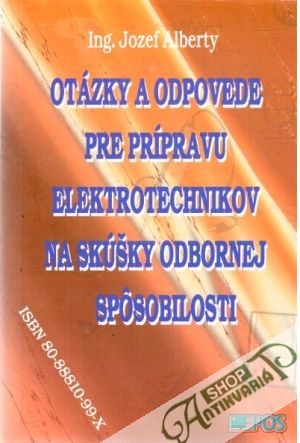 Obal knihy Otázky a odpovede pre prípravu elektrotechnikov na skúšky odbornej spôsobilosti
