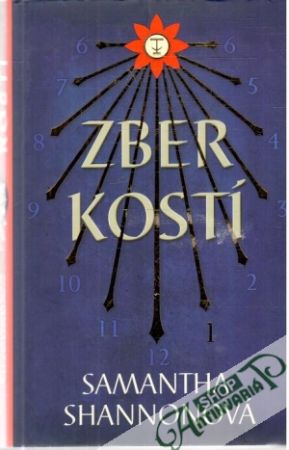 Zber kostí - Shannonová Samantha