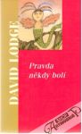 Lodge David - Pravda někdy bolí