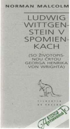 Ludwig Wittgenstein v spomienkach - Malcolm Norman