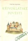 Palivec Vikor - Křivoklátske pověsti