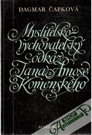 Obal knihy Myslitelsko - vychovatelský odkaz Jana Amose Komenského