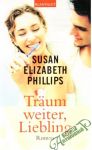 Phillips Susan Elizabeth - Träum weiter, Liebling