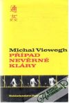Viewegh Michal - Případ nevěrné Kláry