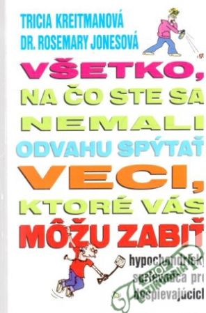 Obal knihy Všetko, na čo ste sa nemali odvahu spýtať.