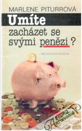 Obal knihy Umíte zacházet se svými penězi?