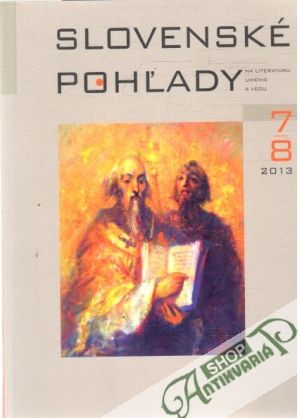 Slovenské pohľady 7,8/2013 - Moravčík Štefan