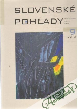 Slovenské pohľady 9/2013 - Moravčík Štefan