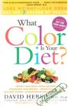 Heber David - What color is your diet?