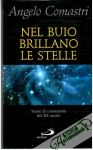 Comastri Angelo - Nel buio brillano le stelle