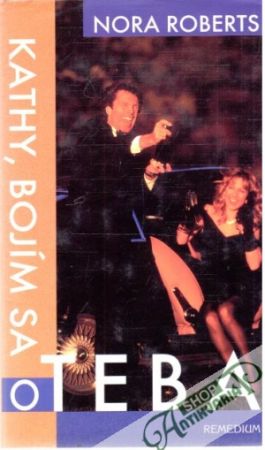 Kathy, bojím sa o teba - Roberts Nora