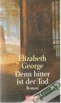 George Elizabeth - Denn bitter ist der Tod