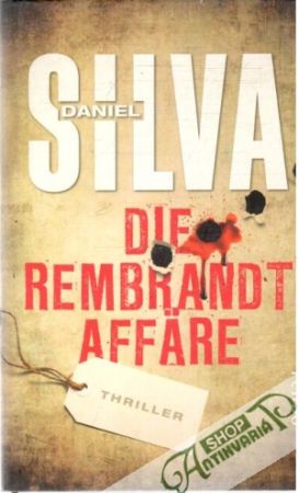 Die Rembrandt - Affäre - Silva Daniel