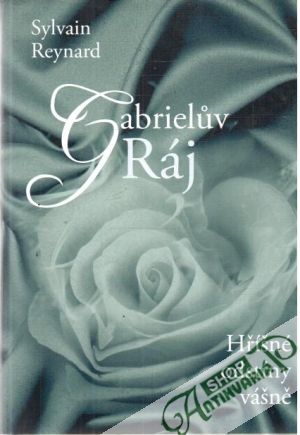 Gabrieluv ráj - Reynard Sylvain