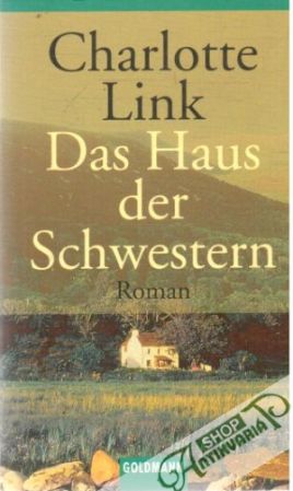 Das Haus der Schwestern - Link Charlotte