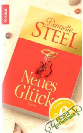 Neues Gluck - Steel Danielle