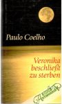 Coelho Paulo - Veronika beschliesst zu sterben