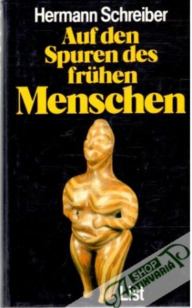 Obal knihy Auf den Spuren des fruhen Menschen