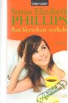 Phillips Susan Elizabeth - Aus versehen verliebt