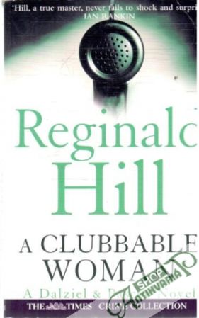 A clubbable woman - Hill Reginald