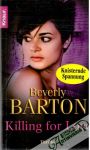 Barton Beverly - Killing for love