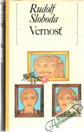 Vernosť - Sloboda Rudolf