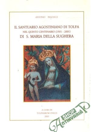 Obal knihy Il santuario agostiniano di tolfa