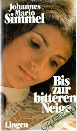 Obal knihy Bis zur bitteren Neige