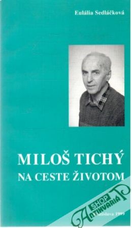 Obal knihy Miloš Tichý na ceste životom