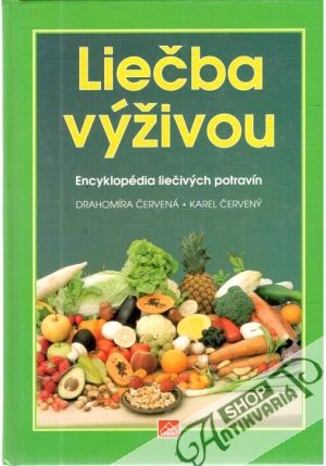 Liečba výživou - Červená Drahomíra, Červený Karel