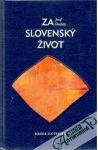 Škultéty Jozef - Za slovenský život