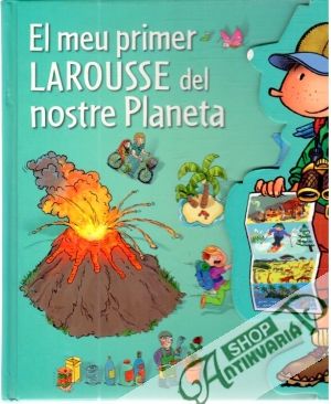Obal knihy El meu primer Larousse del nostre Planeta