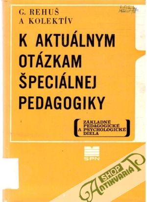 Obal knihy K aktuálnym otázkam špeciálnej pedagogiky