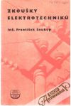 Soukup František - Zkoušky elektrotechniku