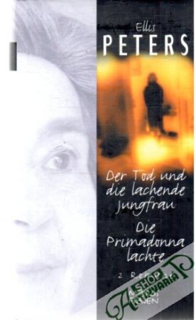Obal knihy Der Tod und die lachende Jungfrau, Die Primadonna lachte