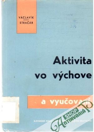 Obal knihy Aktivita vo výchove a vyučovaní