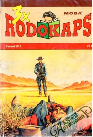 3x Rodokaps - Kolektív autorov