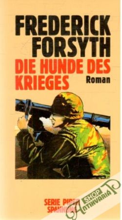 Die Hunde des krieges - Forsyth Frederick