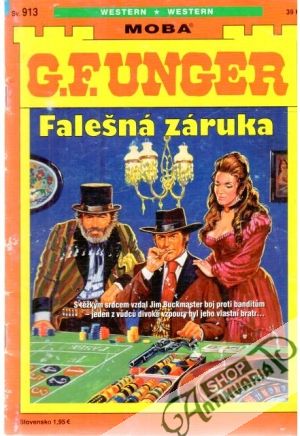 Falešná záruka - Unger Gert Fritz