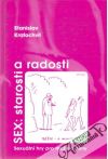 Kratochvíl Stanislav - Sex: starosti a radosti