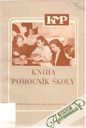 Obal knihy Kniha - pomocník školy