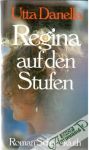 Danella Utta - Regina auf den Stufen