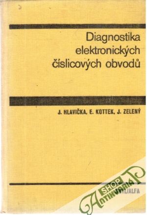Obal knihy Diagnostika elektronických číslicových obvodu